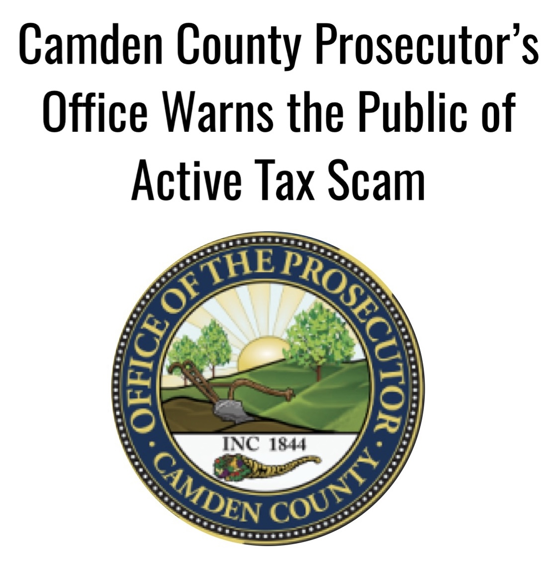 Camden Co. Prosecutor's Office warns the public of active tax scam image